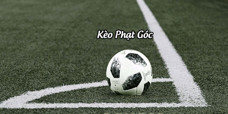 Soi kèo phạt góc